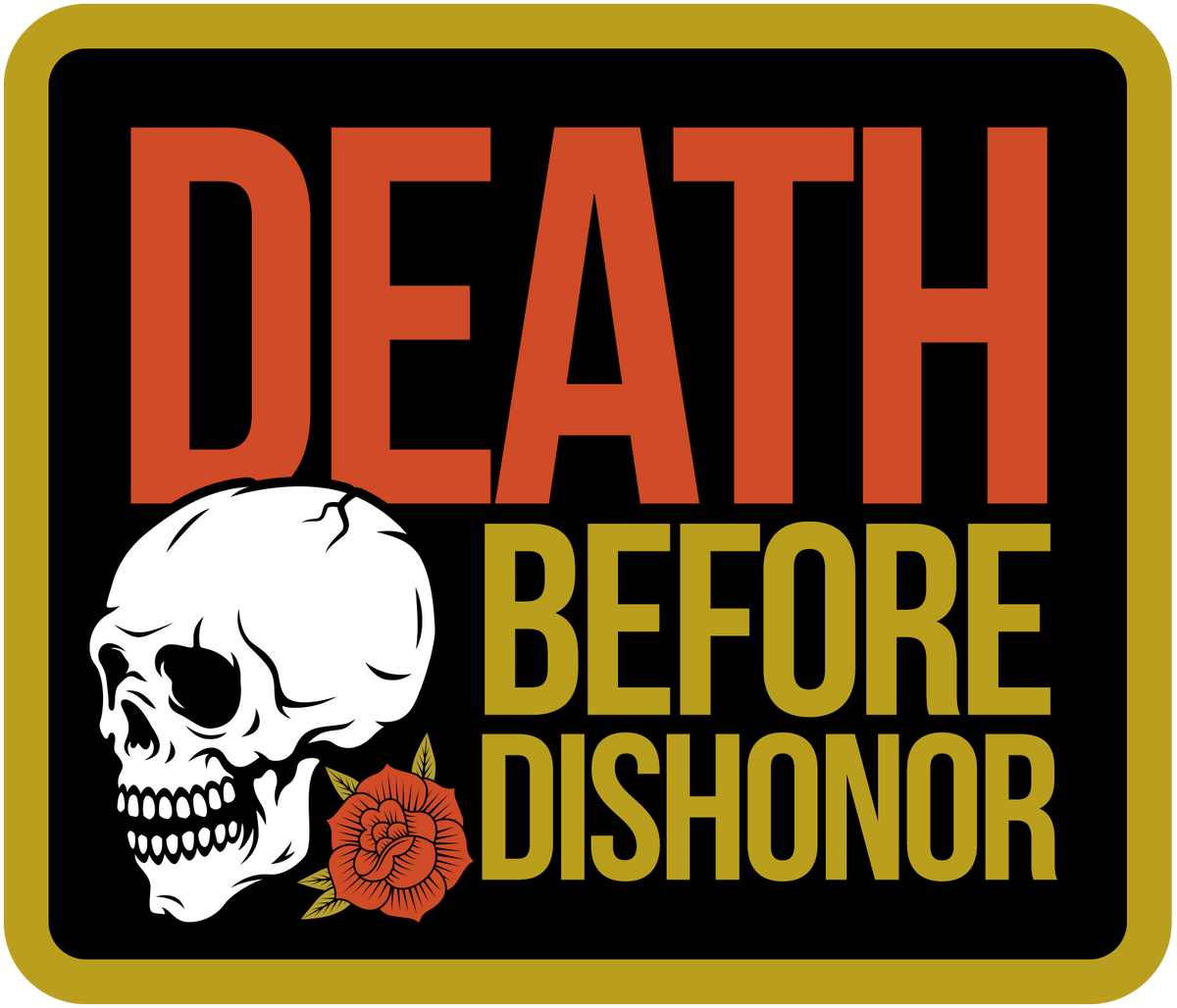 Death Before Dishonor Sticker
