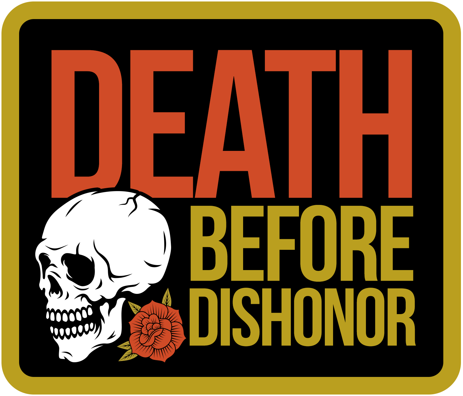 Death Before Dishonor Sticker