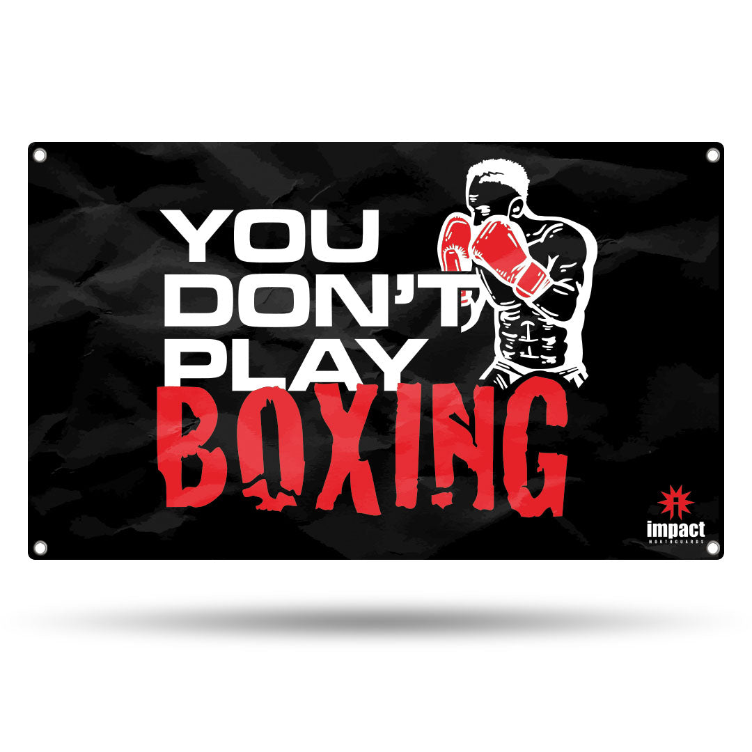 You Don't Play Boxing Banner