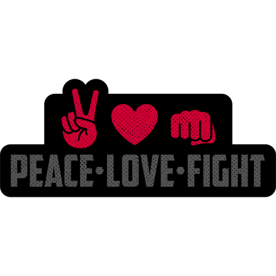 Peace. Love. Fight. Sticker