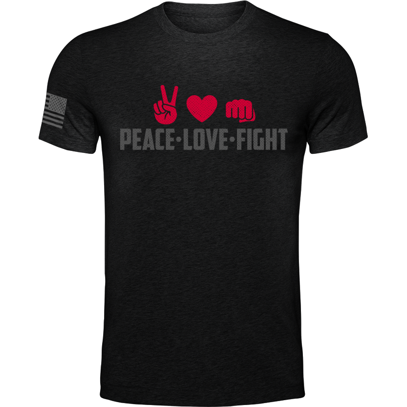 Peace. Love. Fight. Tee